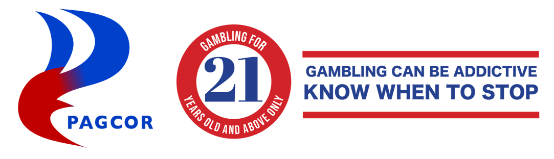 PAGCOR. Gambling for 21 years old and above only. Know when to stop.